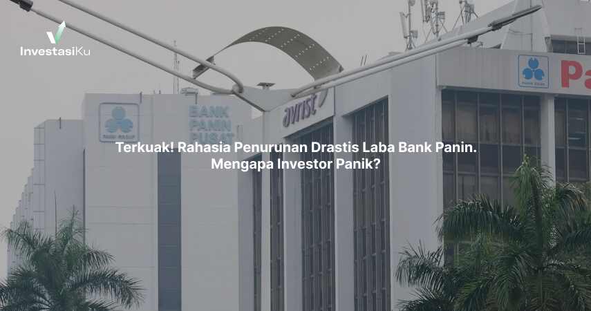 rahasia penurunan laba bank panin